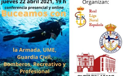 El Real Club de Regatas de Alicante colabora en la difusión y organización de la Conferencia “Buceamos con: la Armada, UME, Guardia Civil, Bomberos, Recreativo y Profesional”